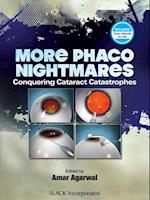 More Phacoo Nightmares