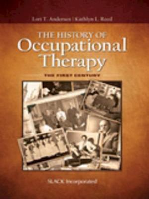 History of Occupational Therapy