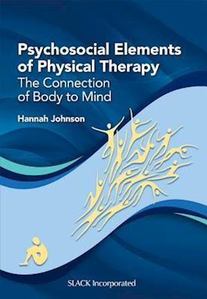 Psychosocial Elements of Physical Therapy