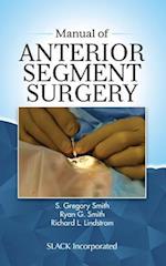 Manual of Anterior Segment Surgery