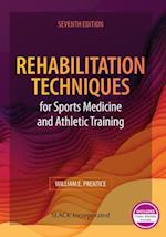 Rehabilitation Techniques for Sports Medicine and Athletic Training