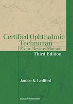 Certified Ophthalmic Technician Exam Review Manual