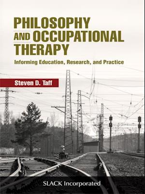 Philosophy and Occupational Therapy