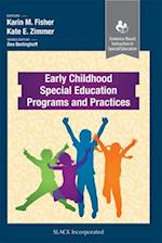 Early Childhood Special Education Programs and Practices