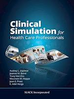 Clinical Simulation for Healthcare Professionals