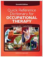 Quick Reference Dictionary for Occupational Therapy