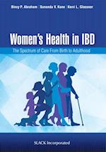 Women's Health in IBD: The Spectrum of Care From Birth to Adulthood: The Spectrum of Care From Birth to Adulthood 