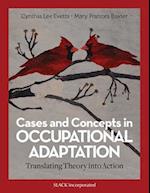 Cases and Concepts in Occupational Adaptation