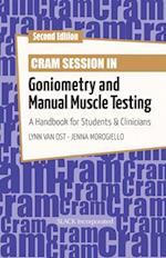 Cram Session in Goniometry and Manual Muscle Testing