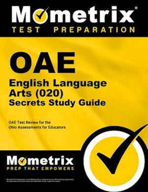 Oae English Language Arts (020) Secrets Study Guide