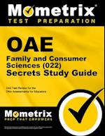 Oae Family and Consumer Sciences (022) Secrets Study Guide