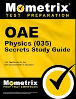 Oae Physics (035) Secrets Study Guide
