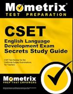 Cset English Language Development Exam Secrets Study Guide