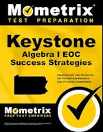 Keystone Algebra I Eoc Success Strategies Study Guide