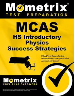 McAs HS Introductory Physics Success Strategies Study Guide