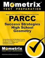 Parcc Success Strategies High School Geometry Study Guide