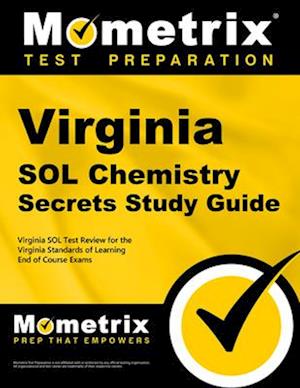 Virginia Sol Chemistry Secrets Study Guide