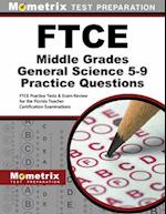 FTCE Middle Grades General Science 5-9 Practice Questions