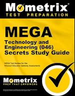 Mega Technology and Engineering (046) Secrets Study Guide