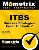 Itbs Success Strategies Level 13 Grade 7 Study Guide
