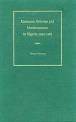 Economic Reforms and Modernization in Nigeria, 1945-1965