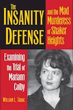 Insanity Defense and the Mad Murderess of Shaker Heights