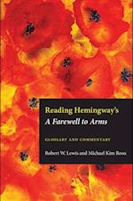 Reading Hemingway's Farewell to Arms