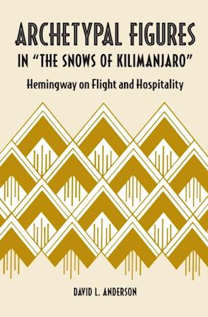 Archetypal Figures in 'The Snows of Kilimanjaro'