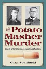 Potato Masher Murder