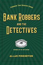 Bank Robbers and the Detectives