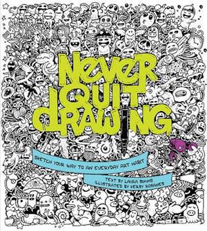 Never Quit Drawing