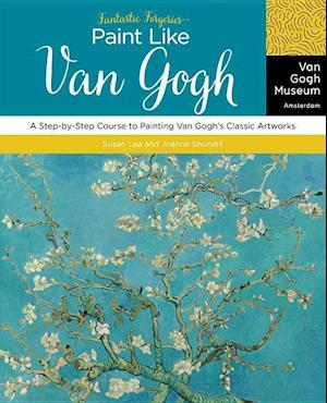 Fantastic Forgeries: Paint Like Van Gogh