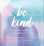 Be Kind