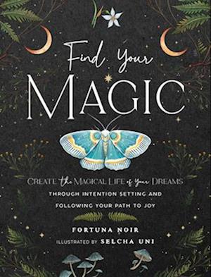 Find Your Magic: A Journal