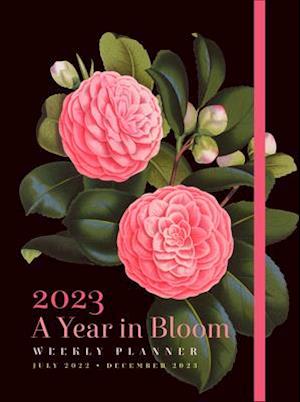 A Year in Bloom 2023 Weekly Planner