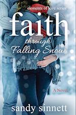 Faith Through Falling Snow