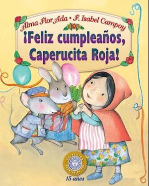 Feliz Cumpleanos, Caperucita Roja!