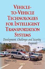 Vehicle-to-Vehicle Technologies for Intelligent Transportation Systems