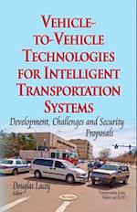 Vehicle-to-Vehicle Technologies for Intelligent Transportation Systems