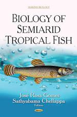 Biology of Semiarid Tropical Fish