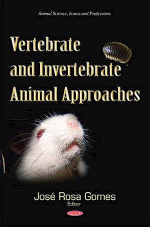 Vertebrate & Invertebrate Animal Approaches