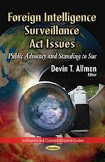 Foreign Intelligence Surveillance Act Issues