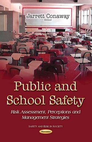 Public and School Safety