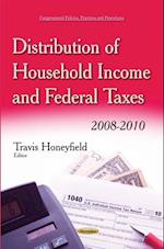 Distribution of Household Income and Federal Taxes