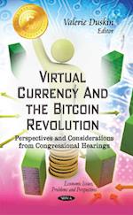 Virtual Currency & the Bitcoin Revolution