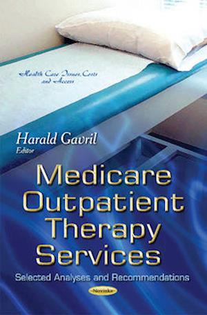 Medicare Outpatient Therapy Services