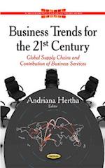 Business Trends for the 21st Century