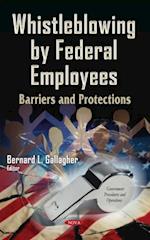 Whistleblowing by Federal Employees