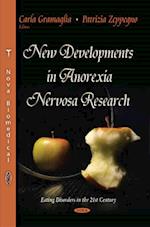 New Developments in Anorexia Nervosa Research