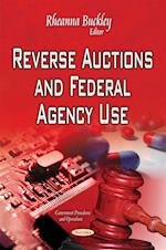 Reverse Auctions & Federal Agency Use